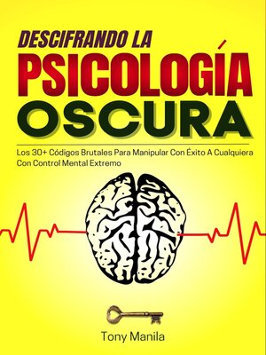 Descifrando La Psicología Oscura - Audiobook